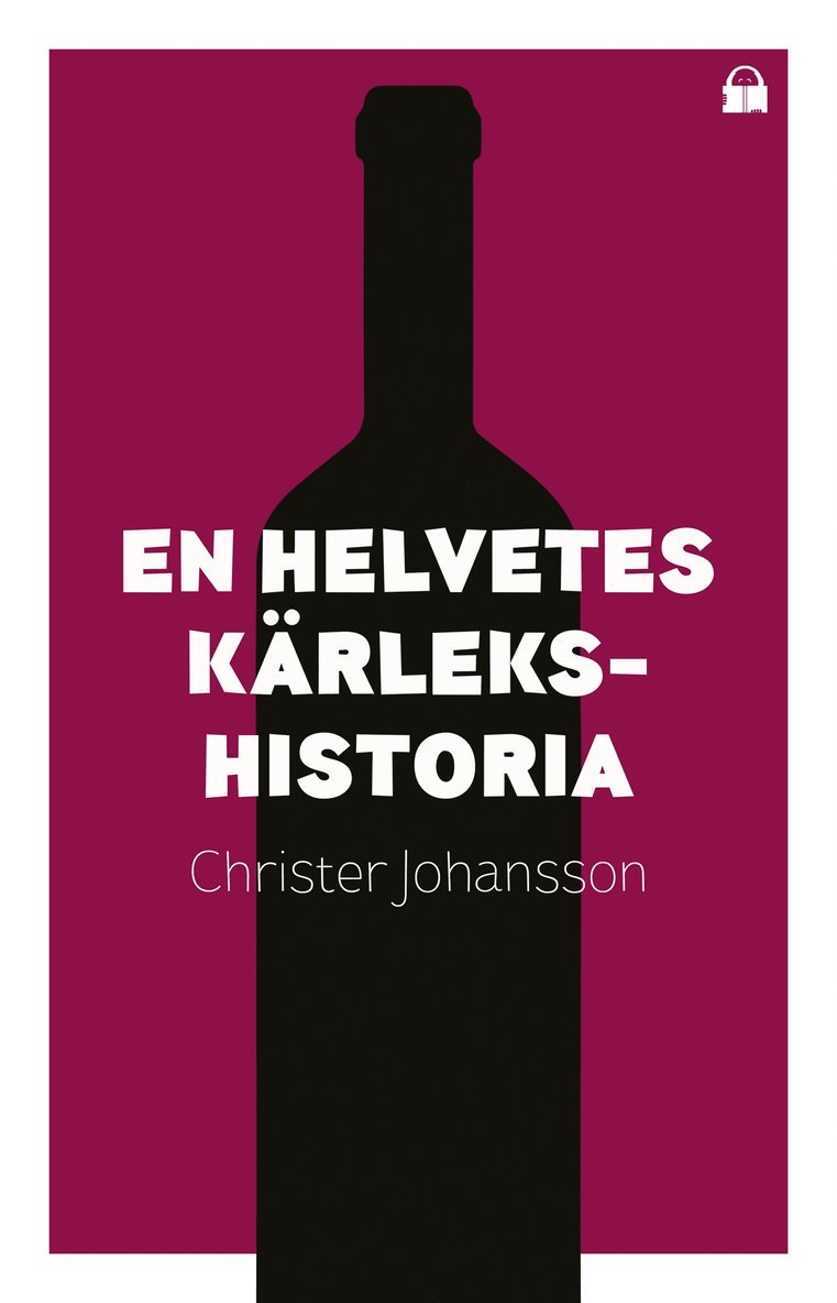 Christer Johansson - En helvetes kärlekshistoria, E-bok