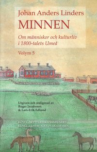Johan Anders Linders Minnen Volym 5