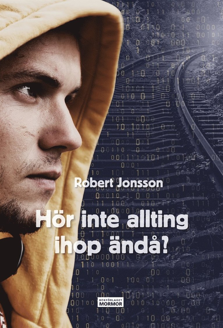 Robert Jonsson, Håkan Olsson - Hör inte allting ihop ändå?, E-bok