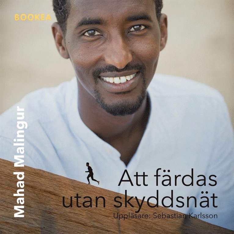 Mahad Malingur - Att färdas utan skyddsnät, Ljudbok
