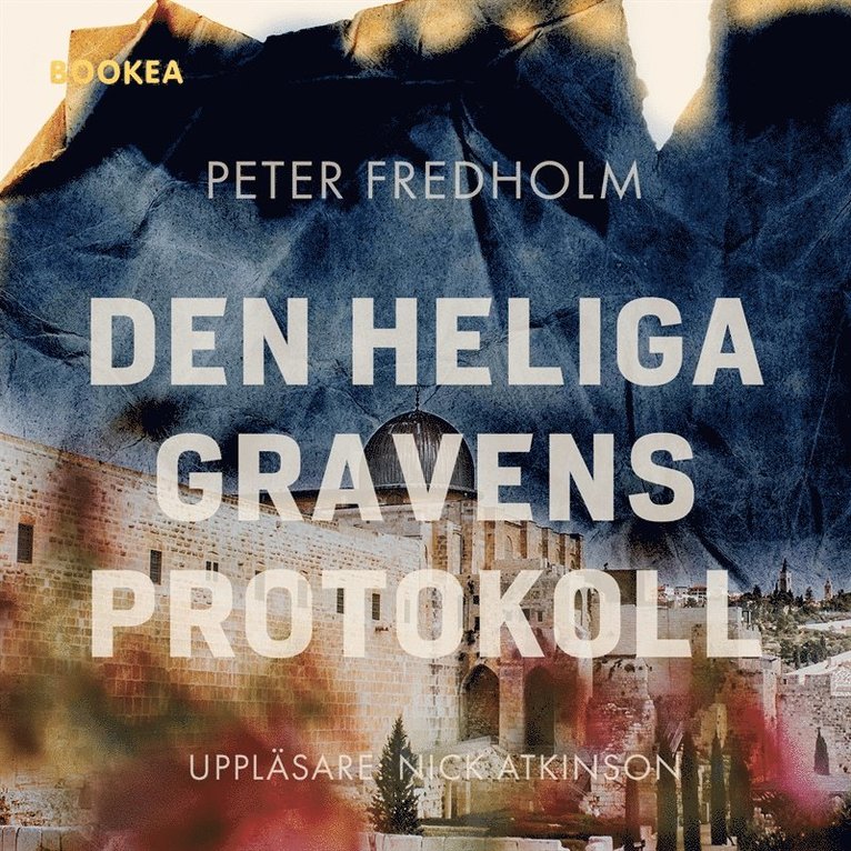 Peter Fredholm - Den heliga gravens protokoll, Ljudbok