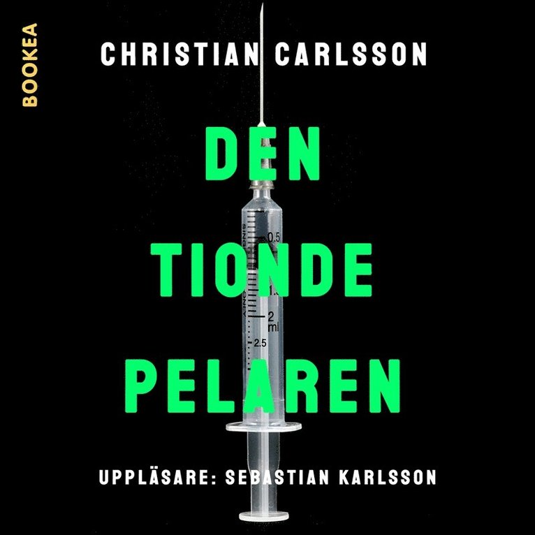 Christian Carlsson - Den tionde pelaren, Ljudbok