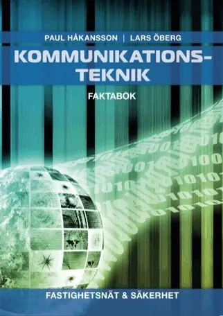 Paul Håkansson - Kommunikationsteknik Fastighetsnät & Säkerhet, Faktabok, Övrigt