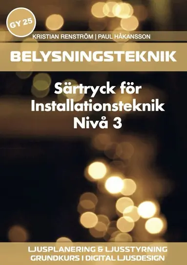 Paul Håkansson, Kristian Renström - Belysningsteknik, Häftad