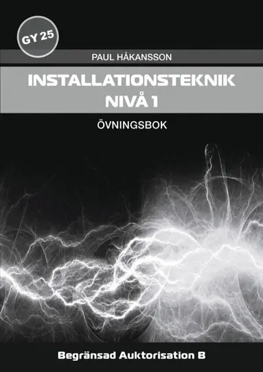 Paul Håkansson - Installationsteknik, nivå 1 - Övningsbok, Häftad
