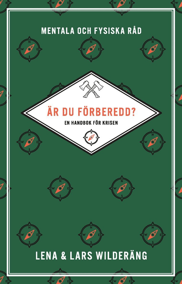 Lena Wilderäng, Lars Wilderäng - Är du förberedd? : en handbok för krisen, Pocket