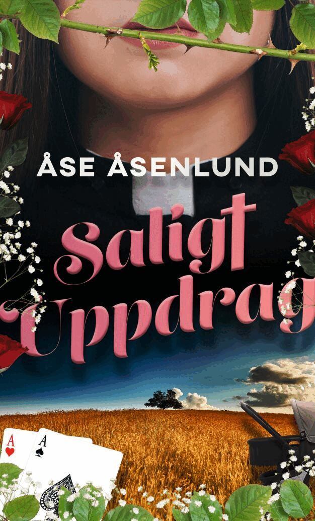 Åse Åsenlund - Saligt uppdrag, Häftad. Tillgänglighet: Lägg i varukorg