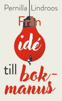 Fr�n id� till bokmanus