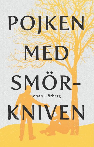 Johan Hörberg Pojken med smörkniven