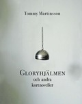 Gloryhj�lmen och andra kortnoveller