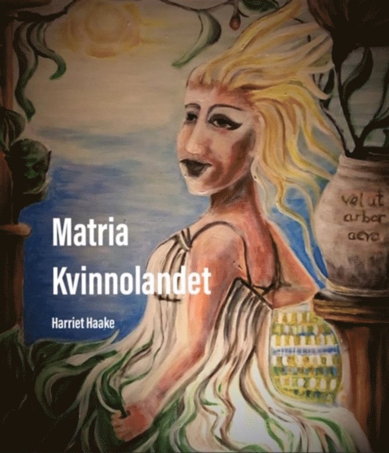 Harriet Haake - Matria Kvinnolandet, Ljudbok