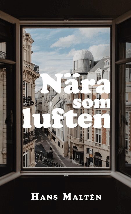 Hans Maltén - Nära som luften, Häftad