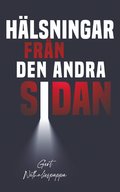 Hlsningar frn den andra sidan