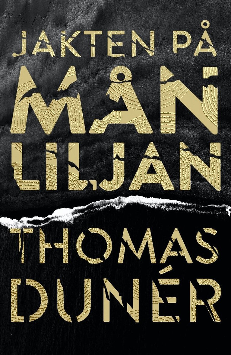Thomas Dunér - Jakten på Månliljan, Häftad