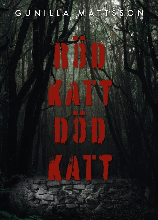 Gunilla Mattsson - Röd katt, död katt, Häftad