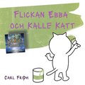 Flickan Ebba och Kalle Katt