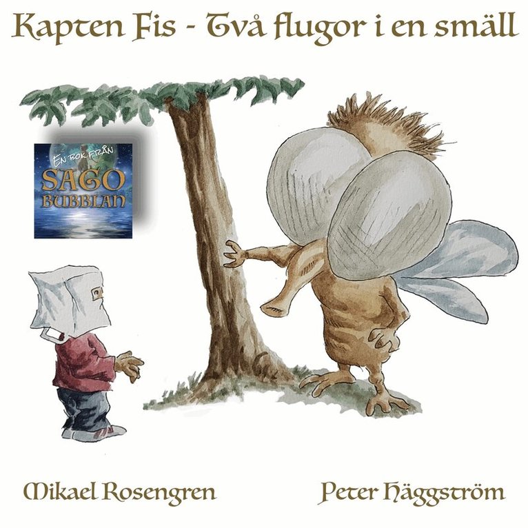 Mikael Rosengren - Kapten Fis : Två flugor i en smäll, Ljudbok