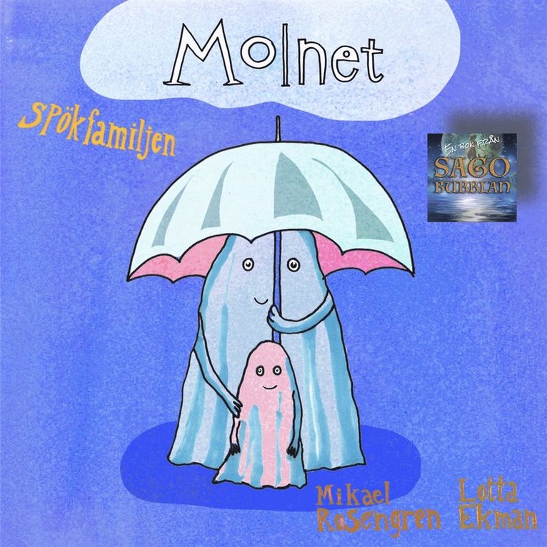 Mikael Rosengren - Spökfamiljen : Molnet, Ljudbok