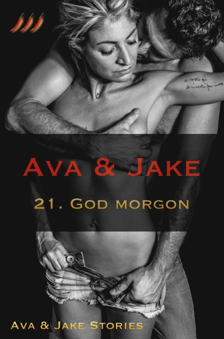 Ava Tell, Jake Skarr - Ava & Jake : God morgon, E-bok