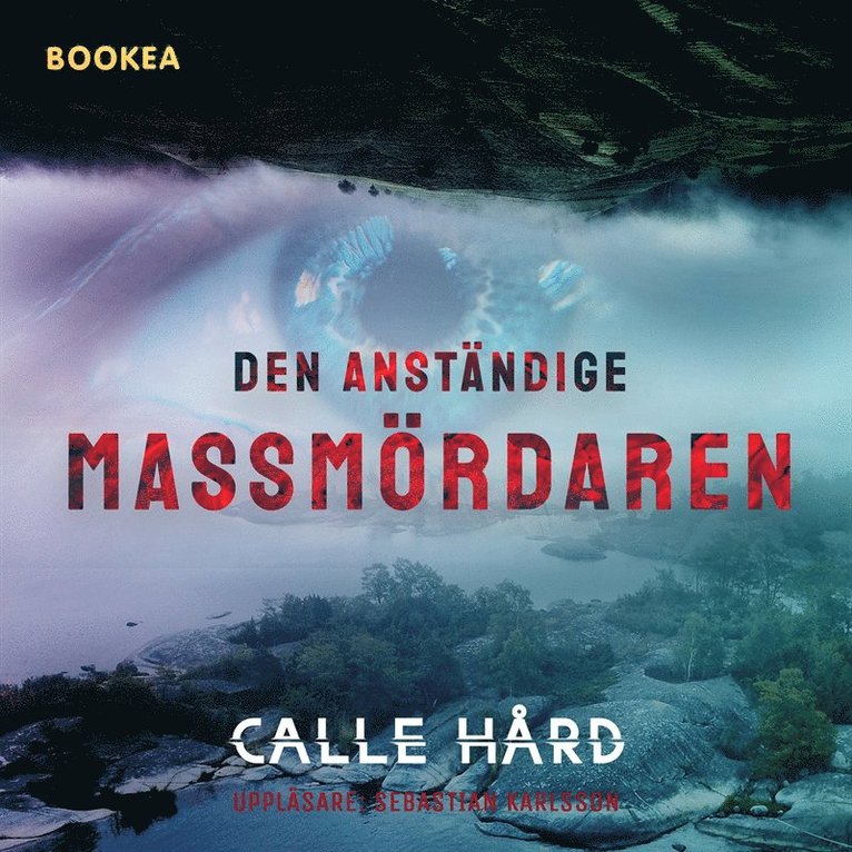 Calle Hård - Den anständige massmördaren, Ljudbok