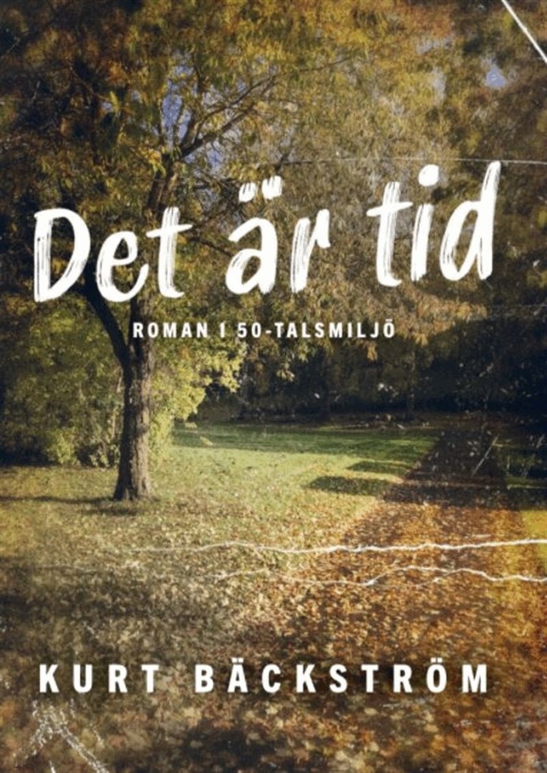 Kurt Bäckström - Det är tid, E-bok