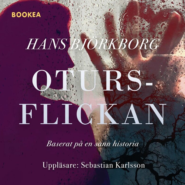 Hans Björkborg - Otursflickan, Ljudbok
