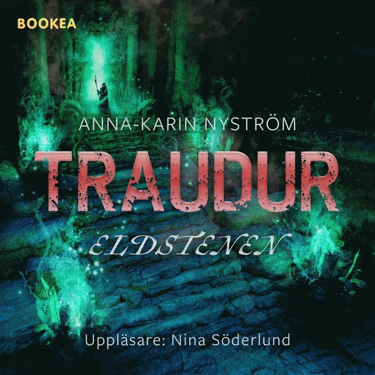 Anna-Karin Nyström - Eldstenen, Ljudbok