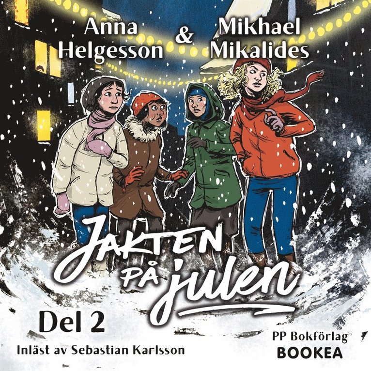 Anna Helgesson, Mikhael Mikalides - Jakten på julen 2, Ljudbok