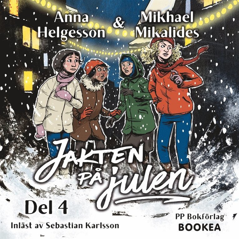 Anna Helgesson, Mikhael Mikalides - Jakten på julen 4, Ljudbok
