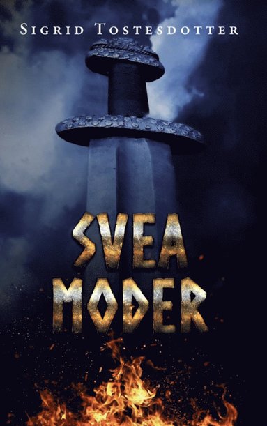 Sigrid Tostesdotter Svea Moder