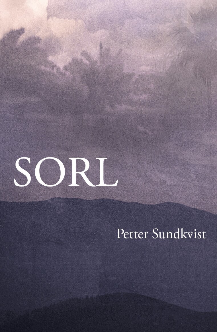 Petter Sundkvist - Sorl, Inbunden
