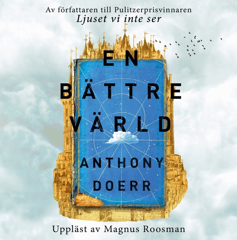 Anthony Doerr - En bättre värld, Ljudbok