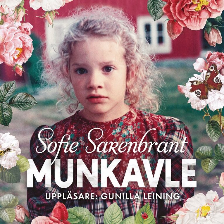 Sofie Sarenbrant - Munkavle, Ljudbok