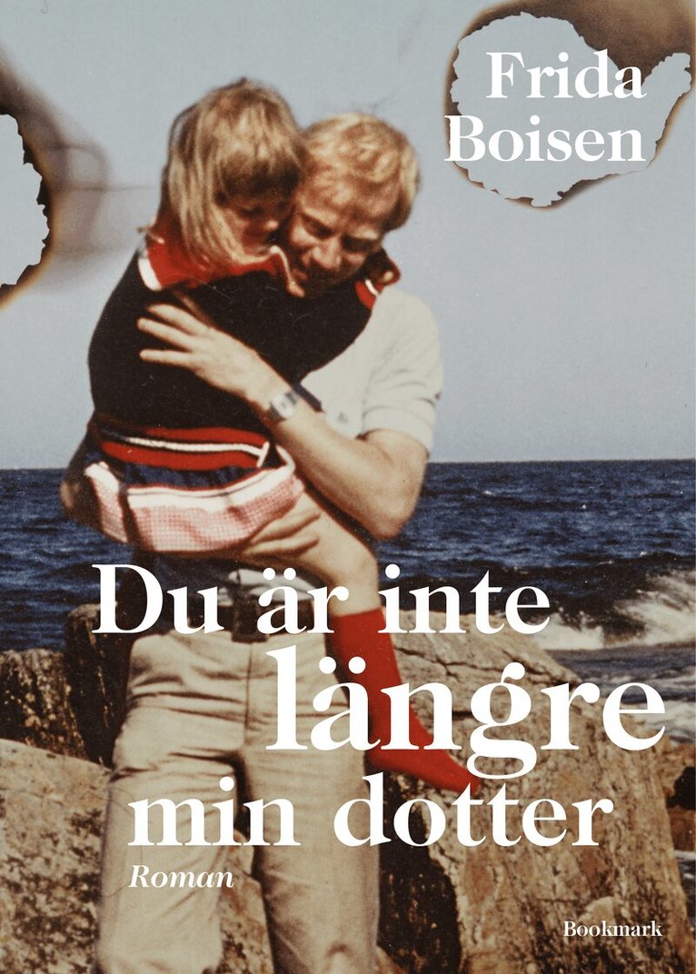 Frida Boisen - Du är inte längre min dotter, E-bok