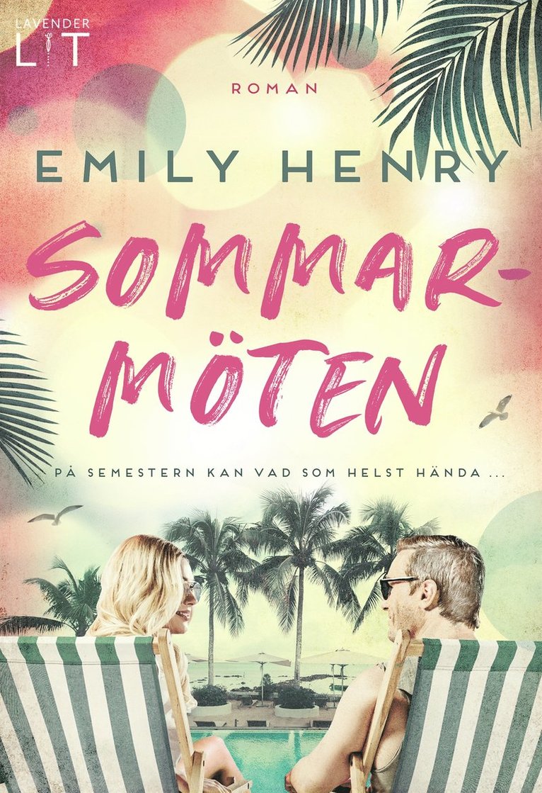 Emily Henry - Sommarmöten, E-bok