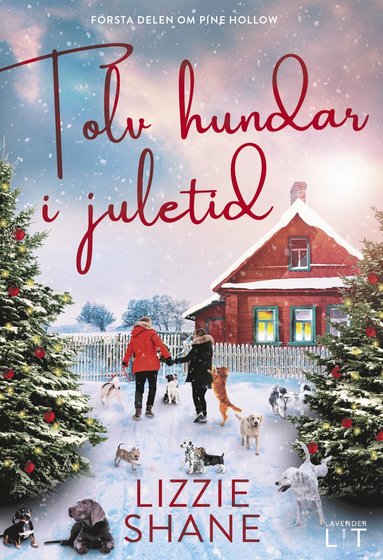 Lizzie Shane Tolv hundar i juletid