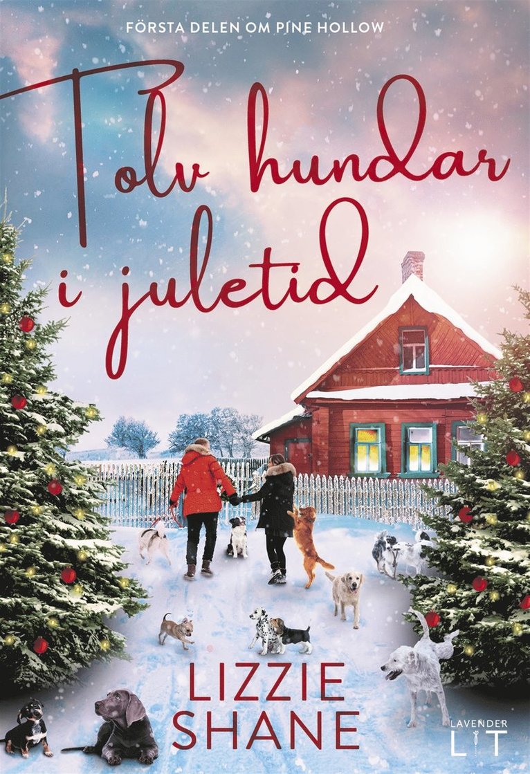 Lizzie Shane - Tolv hundar i juletid, E-bok