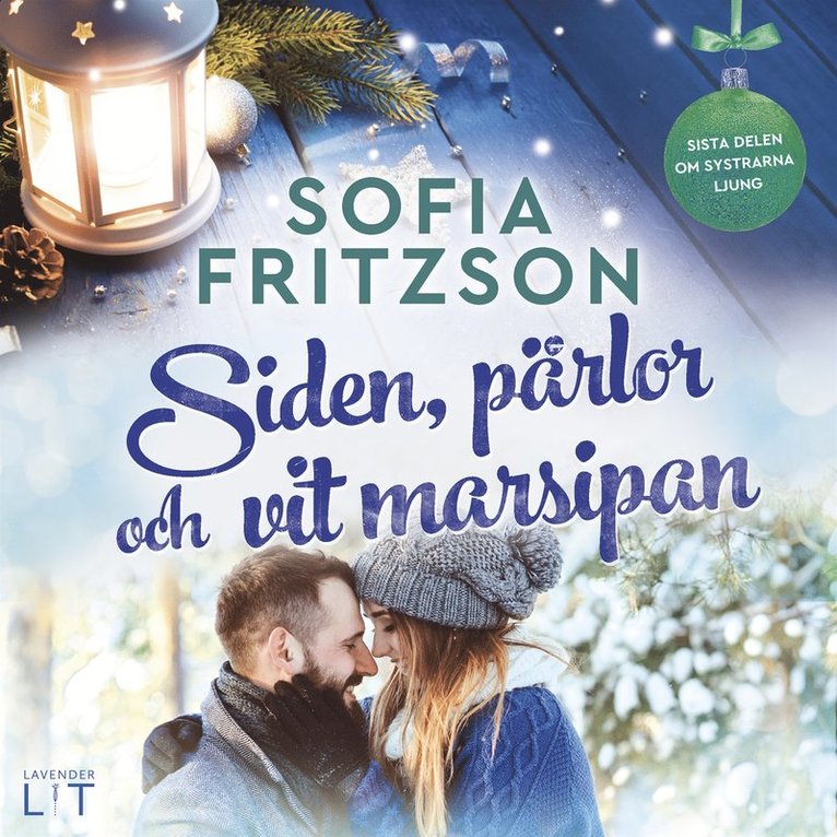 Sofia Fritzson - Siden, pärlor och vit marsipan, Ljudbok