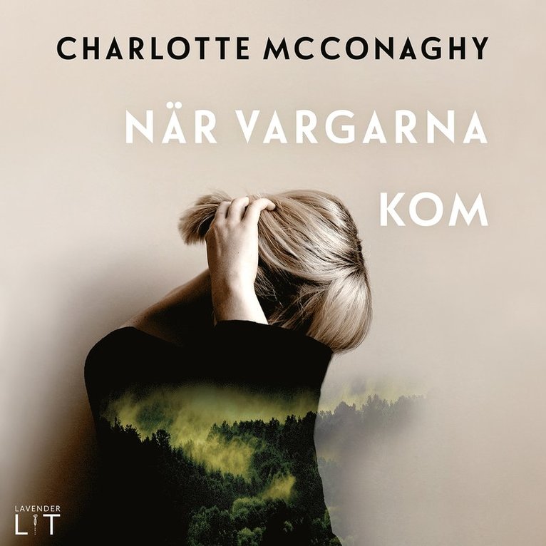 Charlotte McConaghy - När vargarna kom, Ljudbok