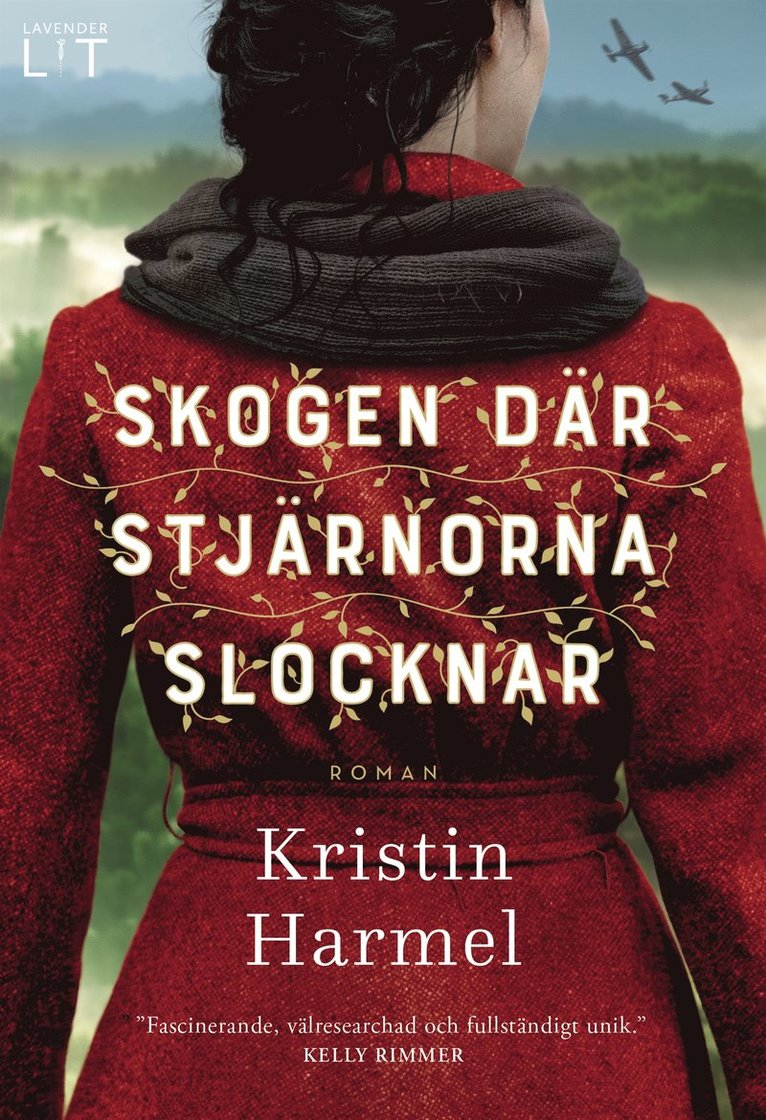 Kristin Harmel - Skogen där stjärnorna slocknar, E-bok