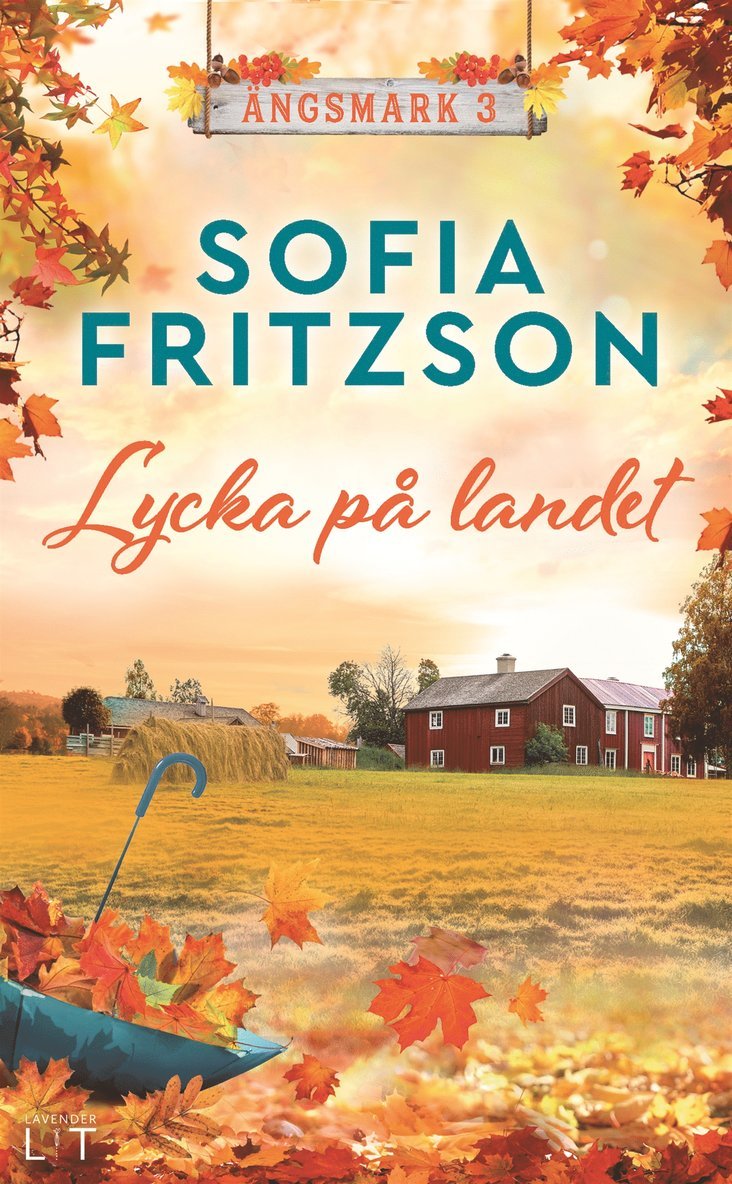Sofia Fritzson - Lycka på landet, E-bok