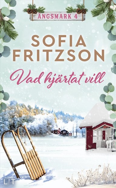 Sofia Fritzson - Vad hjärtat vill, E-bok