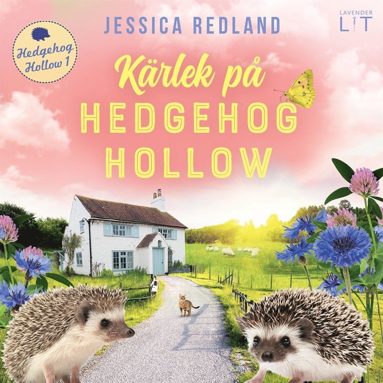 Jessica Redland - Kärlek på Hedgehog Hollow, Ljudbok