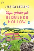 Nya g�ster p� Hedgehog Hollow