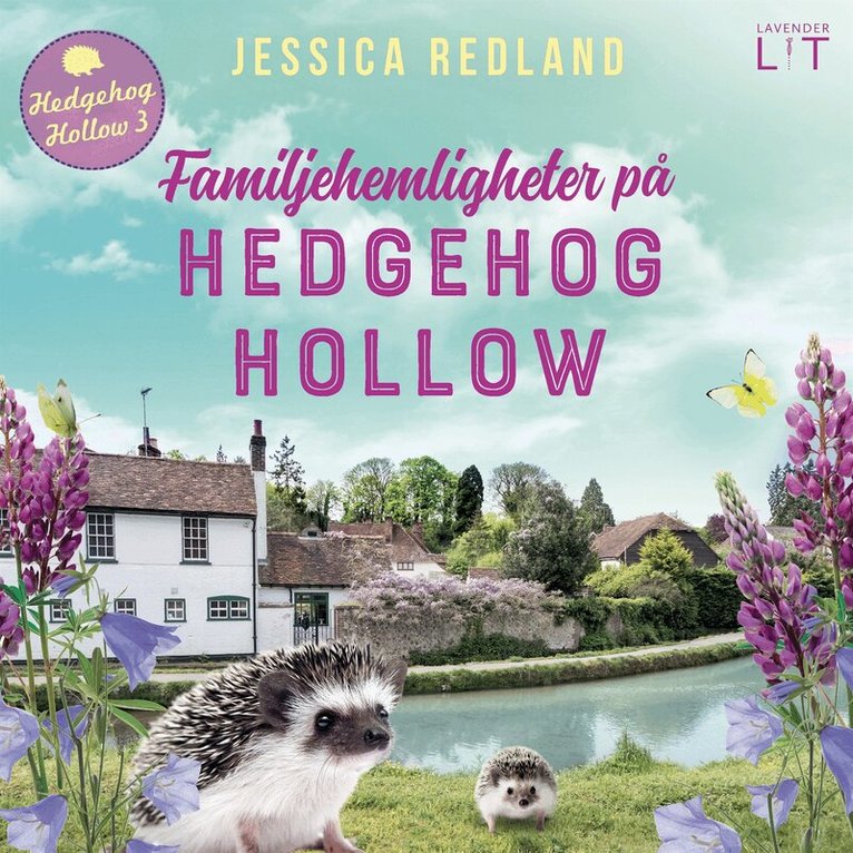 Jessica Redland - Familjehemligheter på Hedgehog Hollow, Ljudbok