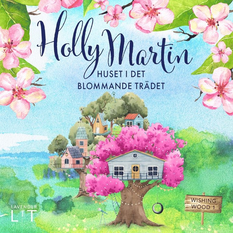 Holly Martin - Huset i det blommande trädet, Ljudbok