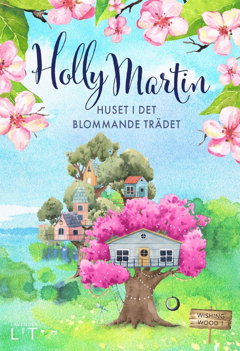 Holly Martin - Huset i det blommande trädet, E-bok