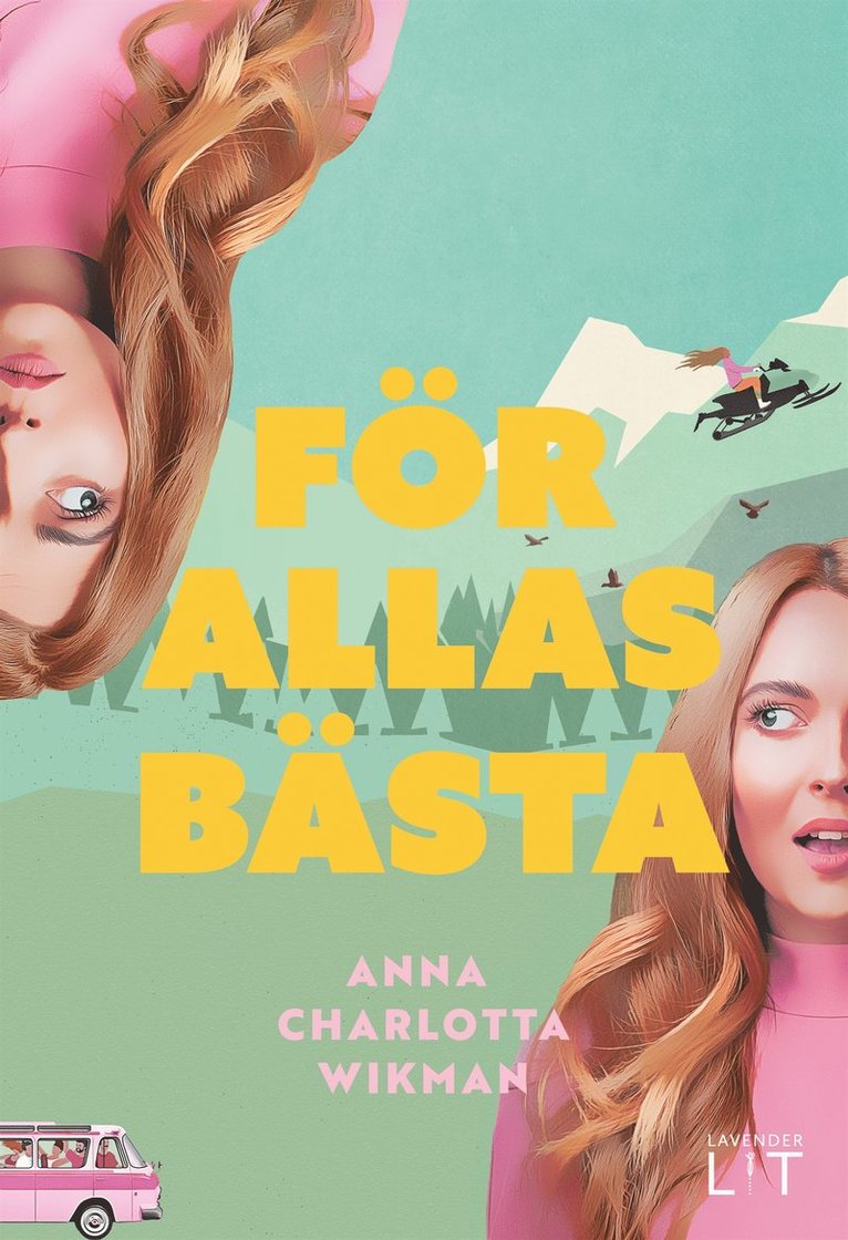Anna Charlotta Wikman - För allas bästa, E-bok