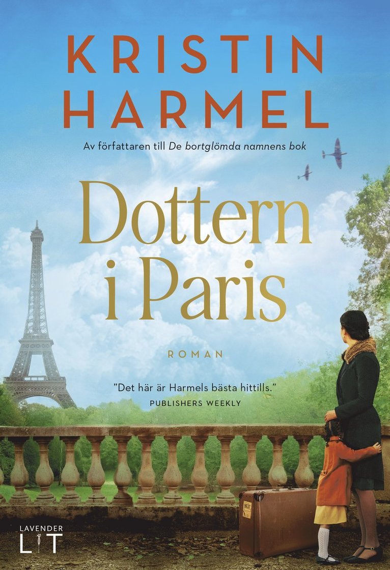 Kristin Harmel - Dottern i Paris, E-bok