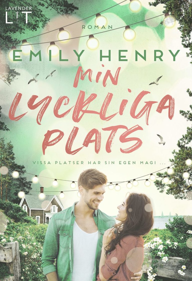 Emily Henry - Min lyckliga plats, E-bok